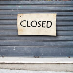 sad lowered shutter of a closed company