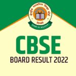 CBSE 10th-12th Result 2022 Kab Ayega? इस दिन खत्म होगा इंतजार, जानें पूरी डिटेल